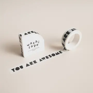 You Are Awesome Washi Tape