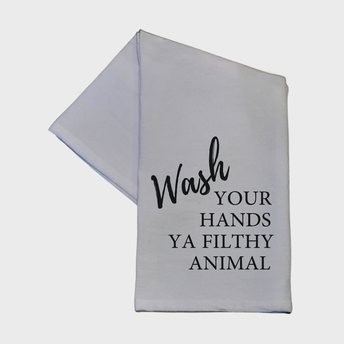 Wash Your Hands Dish Towel