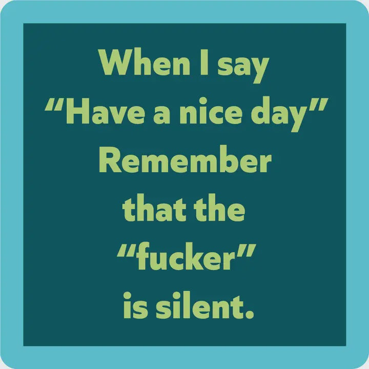 Have a Nice Day...