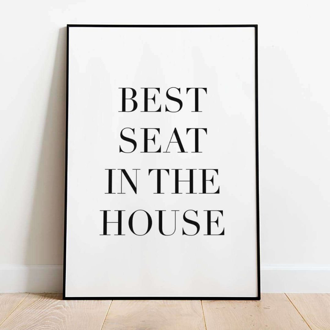 Best Seat in the House Bathroom Typography Poster