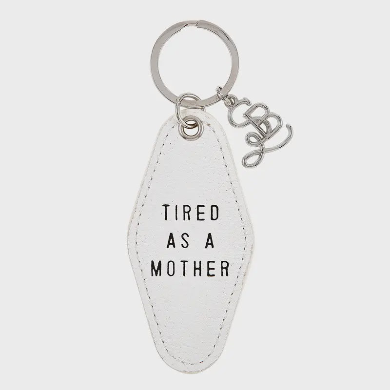 Tired As A Mother