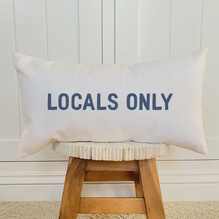 Locals Only Pillow