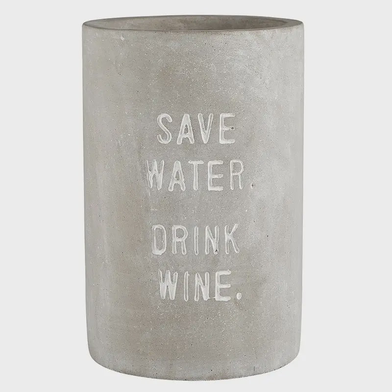 Save Water, Drink Wine Cement Chiller