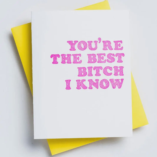 Best Bitch Card