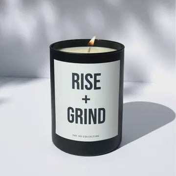 Rise and Grind