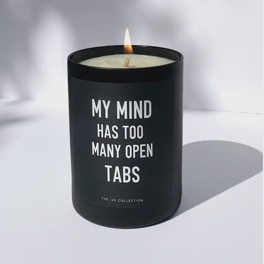 My Mind Has To Many Tabs