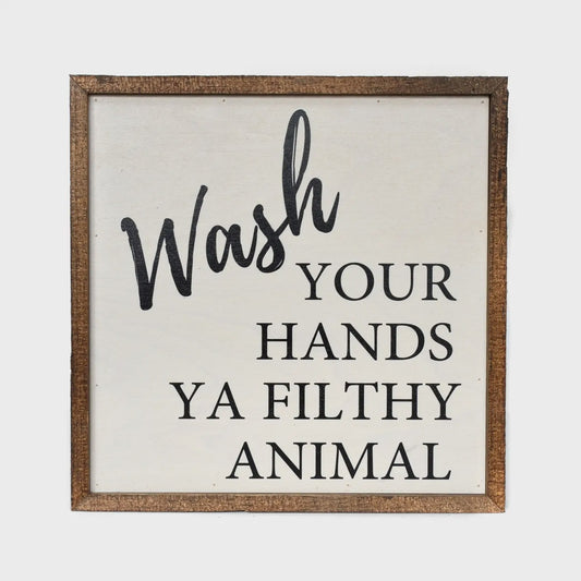 Wash Your Hands 10x10 Sign