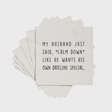 My Husband Just Said