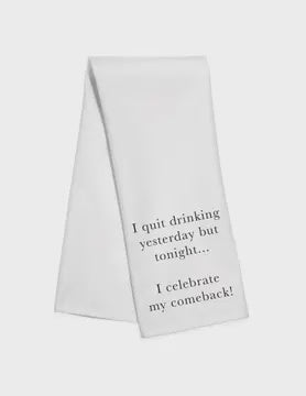 Celebrate Comeback Tea Towel