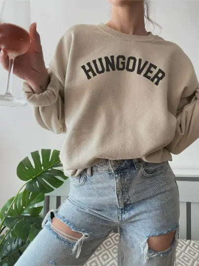 White Hungover Sweatshirt