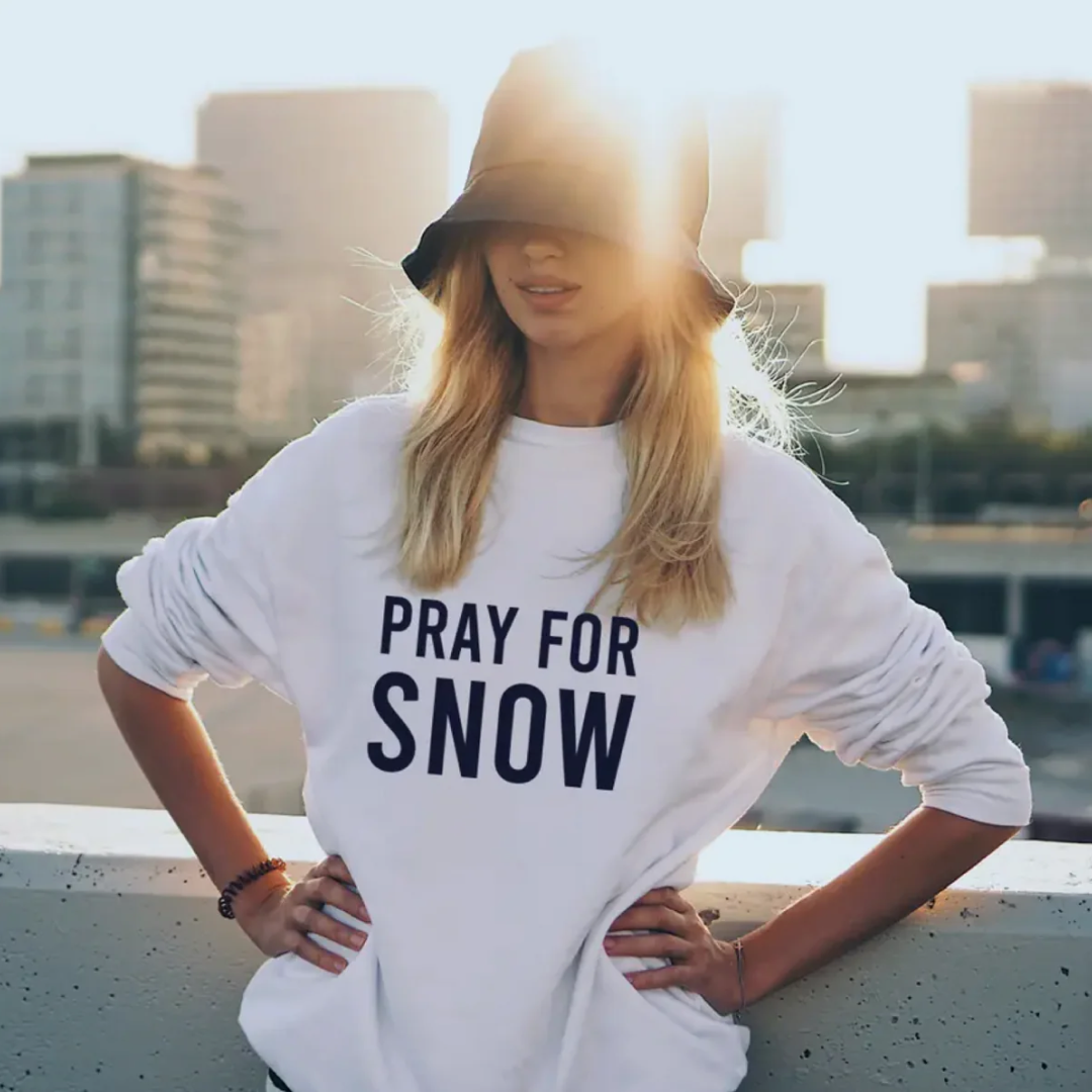 Pray for Snow Sweatshirt M