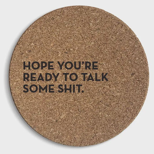 Talk Shit Cork Coasters