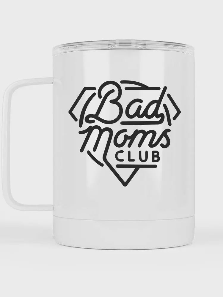 Bad Moms Club Travel Mug