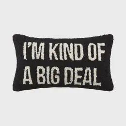 I'm Kind Of A Big Deal Pillow
